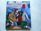 Roger de la Fresnaye 1885-1925 Cubisme et tradition. Sous la direction de Françoise Lucbert.