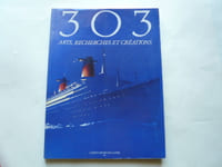 303 Arts, Recherches Créations - La Revue des Pays de la Loire, numéro 64 portant sur les paquebots France et Normandie.