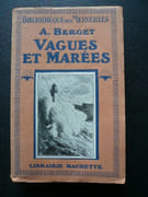 Vagues et marées. 122 illustrations et gravures  par A. Berget - Image 1