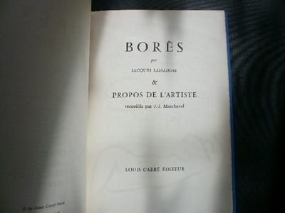 BORÈS, peintures. Par Jacques Lassaigne. Peintures & propos de l'Ariste recueillis par Jacques Marchand. Galerie Louis Carré.