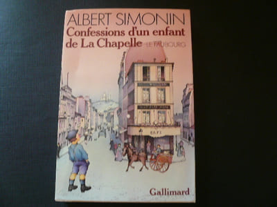 Confessions d'un enfant de La Chapelle. Le Faubourg. Exemplaire du service de presse.