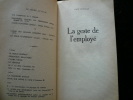 La geste de l'employé. Anti-Goncourt 1976. Jack Thieuloy