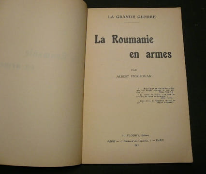 La Roumanie en armes. La Grande Guerre. Albert Prahovan