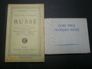 Méthode pratique de russe. Joint un Guide parlé Français- Russe rédigé par S. Néverov (170p.). DOMBROWSKI Br. MARCHAL A.