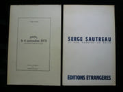 Réunion de deux textes de Serge Sautreau. Le rire anonyme du bègue, 1973, 24p. /  Paris, le 4 novembre 1973. Illustrations d'Antonio Recalcati. 1974, 24p. Exemplaire enrichi d'un envoi de S. Sautreau. par Serge Sautreau - Image 1