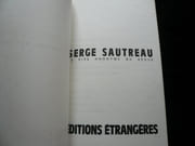 Réunion de deux textes de Serge Sautreau. Le rire anonyme du bègue, 1973, 24p. /  Paris, le 4 novembre 1973. Illustrations d'Antonio Recalcati. 1974, 24p. Exemplaire enrichi d'un envoi de S. Sautreau. par Serge Sautreau - Image 3