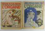 L'ORGANE, LE PREMIER JOURNAL RAIDE ET LE MEILLEUR. N°1 (mi-septembre 1975) Beccarie va plus profond et  N°2 ( oct 1975) Linda Lovelace Porno Star. ...