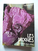 Les drogues, leur histoire, leurs effets. par Jean-Marie Pelt - Image 1