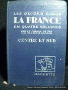 Les Guides Bleus - France. Centre et Sud par Sous la direction de Marcel Monmarché