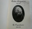 Pauline Kergomard. Un Cinquantenaire 1925-1975. Collectif. Introduction par Mme Herbinière-Lebert.