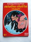 Pichard. Caroline Choléra et le dauphin. par Georges Pichard. Danie Dubos. - Image 1