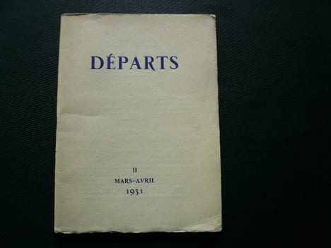 Départs II, mars-avril 1931. Revue Littéraire des Jeunes. Textes de : Pierre Reverdy "Le coeur tournant" / Marcel Fontaine "Poème" / Madeleine ...