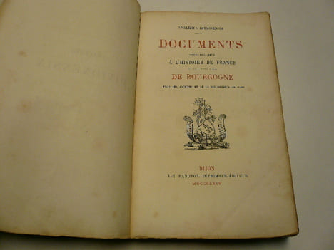 Analecta Divionensia -  Documents inédits pour servir à l'histoire de France et particulièrement à celle de Bourgogne, tirés des archives et de la ...