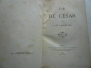 Vie de César. Alphonse de Lamartine