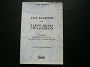 Les Martin de Saint-Denis Chassiron. Notables d'Oléron et d'Aunis de Louis XIV à Napoléon. par Jean Bodiou. Préface de Jean Glénisson. - Image 1