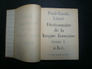 LITTRE. Dictionnaire de la langue française. En 4 volumes. Littré, Emile