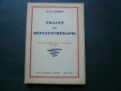 Traité de réflexothérapie. 2e éd., revue et augmentée.. Dr A. Leprince