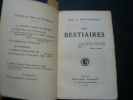 Les Bestiaires. E.O. . Henry de Montherlant