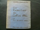 Les Rédactions du Cahier Bleu. Inédits manuscrits. Envoi de l'auteur.. Jean GUICHARD-MEILI