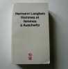 Hommes et femmes à Auschwitz. Hermann Langbein