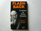 Flash-Back. Entretiens à Pacific Palisades avec Christian de Bartillat. . Henry Miller
