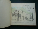 A travers Paris. Texte et dessins par Crafty