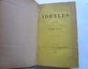 Les Idéales. Poésies. E.O.. Olinde Pétel (Châteauroux, 14 juin 1836-19 avril 1897),