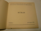 BITRAN. Traklhaus, Juli - August 1979.. Albert Bitran. Texte de Manès Sperber et  Jean-Louis Baudry (en allemand)