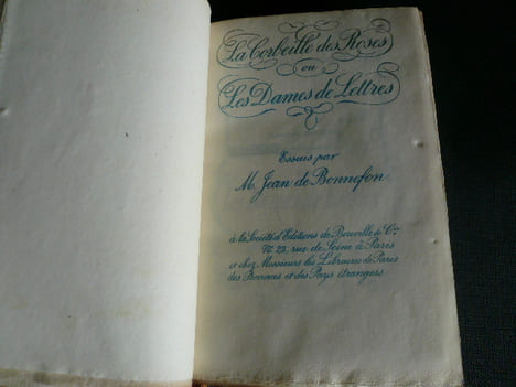 La Corbeille des Roses ou les Dames de Lettres. Essais.. Jean de Bonnefon