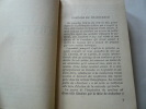 Le Serviteur, traduit de l'anglais par un serviteur. Suivi de Les puissances secrètes de l'homme. La Volonté de servir, par une Volontaire du ...