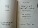 Ermites du Saccidândanda. Un essai d'intégration chrétienne de la tradition monastique de l'Inde.. J. Monchanin et H. le Saux