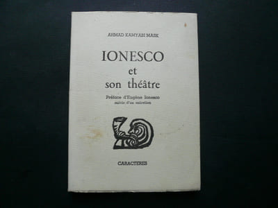 Ionesco et son théâtre. Préface d'Eugène Ionesco, suivie d'un entretien.