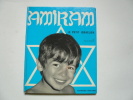 Amiram le petit israélien.. Texte et photos Francis Mazière