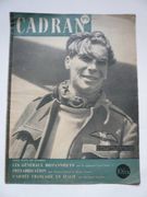 Revue Cadran numéro 11. Les généraux britanniques, par le Capitaine Cyril Falls. Préfabrication, par Francis Girard et Hugh Casson. L'Armée française en Italie, par Raymond Grenier. par Cadran. Collectif - Image 1
