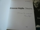 Etienne Hajdu Dessins. Ex. signé par l'artiste. . Etienne Hajdu. Texte de Pierre Descargues