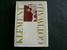 Klement Gottwald, Oeuvres choisies 1944-1949. Klement Gottwald