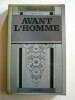 Avant l'homme. Yannis Ritsos