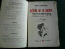 Geôles de la liberté. Journal d'un Combattant de la Résistance , suivi d'Ecrits clandestins publiés de 1941 à 1944 et d'Articles publiés de 1940 à ...