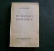 Le français idiomatique. Jean Humbert