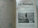 La Montagne. Revue Mensuelle du Club Alpin Français. 55e et 56e année complète, 1929-1930.. Rédacteur en chef : Maurice Paillon. Club Alpin Français.