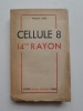 Cellule 8 - 14e rayon. Maurice Lime