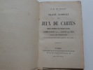 Traité complet des jeux de cartes. Règles détaillées des Grands Cercles, commentaires sur la science des jeux. Calcul des probabilités avec de ...