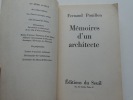 Mémoires d'un architecte.. Fernand Pouillon