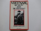Vietnam, qu'as-tu fait de tes fils ?. Pierre Darcourt