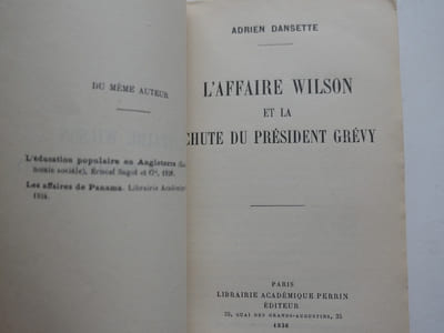 L'affaire Wilson et la chute du Président Grévy.