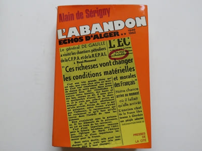 Echos d'Alger** L'abandon 1946-1962