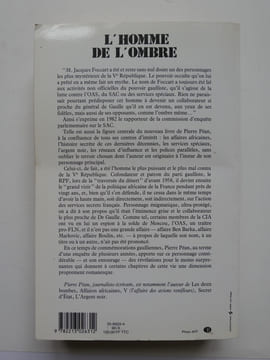 L'homme de l'ombre. Eléments d'enquête autour de Jacques Foccart, l'homme le plus mystérieux et le plus puissant de la Ve République.. Pierre Péan