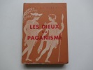 Les dieux du paganisme. Avec 32 illustrations hors-texte d'après les vases grecs. Henri de Vibraye