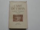 L'âme de l'Iran. Sous la direction de René Grousset, Louis Massignon, Henri Massé.
