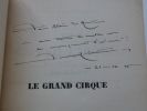 Le grand cirque. Souvenirs d'un pilote de chasse français dans la R. A. F. ENVOI DE L'AUTEUR.. Pierre Clostermann